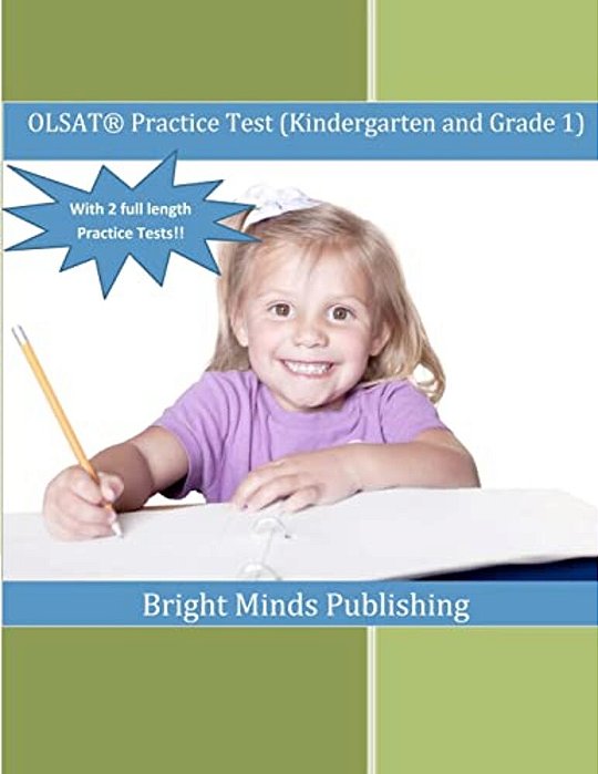 Olsat Practice Test (Kindergarten And Grade 1): (With 2 Full Length Practice Tests)-..