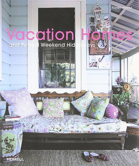 Vacation Homes And Perfect Weekend Hideaways-..