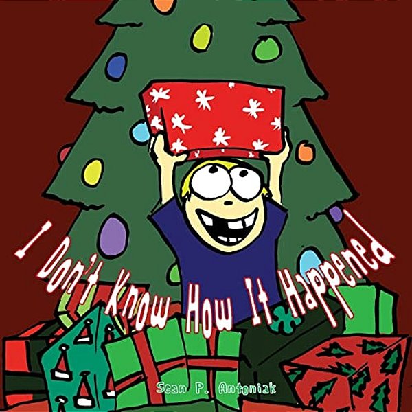 I Dont Know How It Happened-..