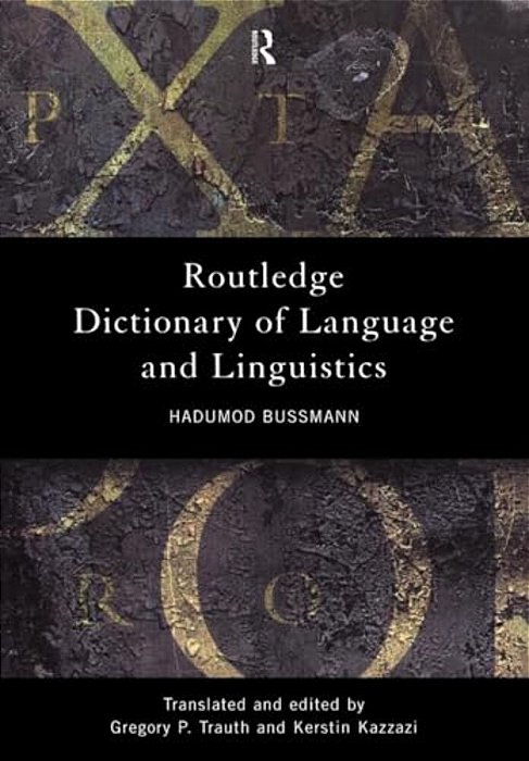 Routledge Dictionary Of Language And Linguistics-..