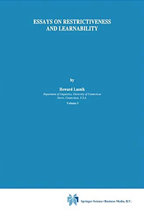 Essays On Restrictiveness And Learnability-..