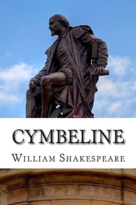 Cymbeline: A Play-..
