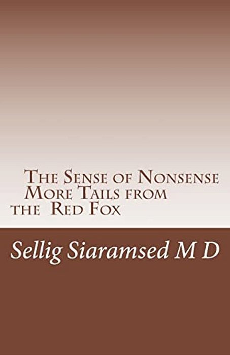 The Sense Of Nonsense More Tails From The Red Fox-..
