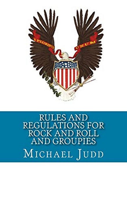 Rules And Regulations For Rock And Roll And Groupies-..