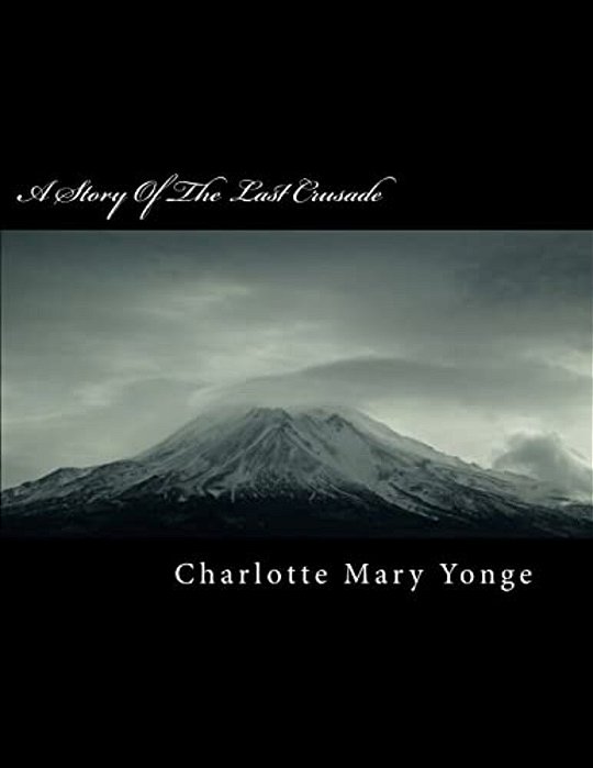 A Story Of The Last Crusade-..