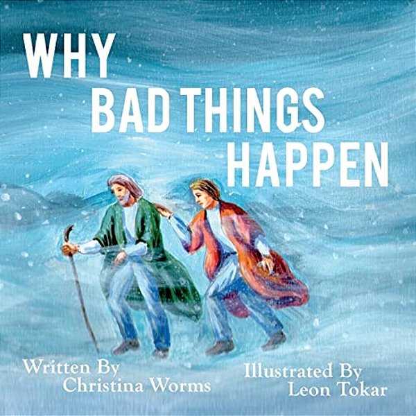 Why Bad Things Happen-..
