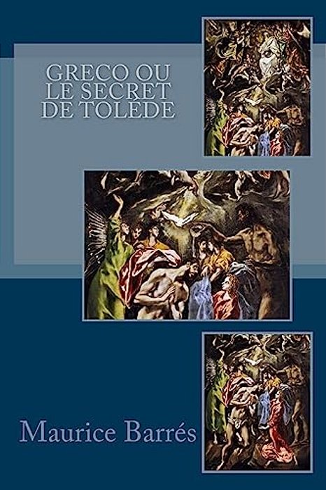 Greco Ou Le Secret De Toléde-..