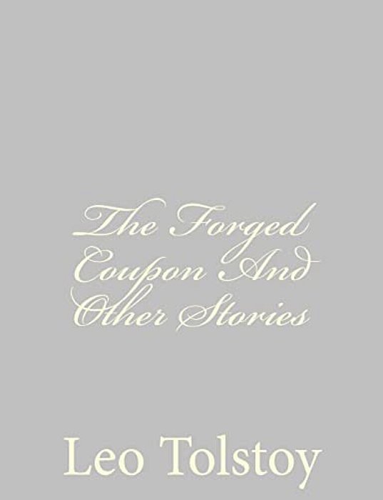 The Forged Coupon And Other Stories-..
