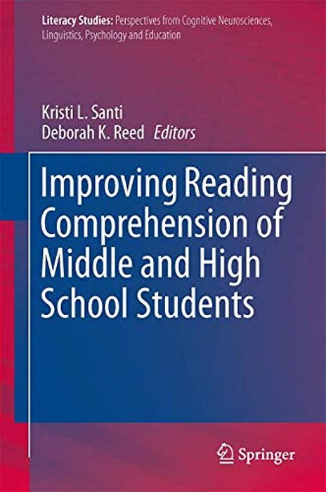 Improving Reading Comprehension Of Middle And High School Students-..