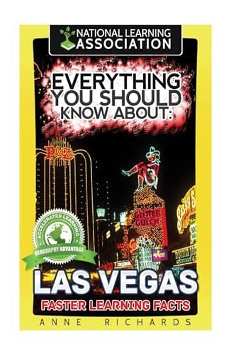 Everything You Should Know About: Las Vegas-..