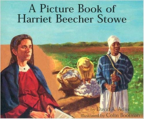 A Picture Book Of Harriet Beecher Stowe (Picture Book Biography)-..