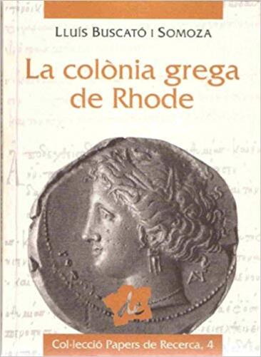 La Colonia Grega De Rhode-..
