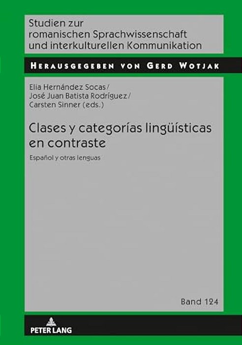 Clases Y Categorías Lingueísticas En Contraste: Español Y Otras Lenguas-..