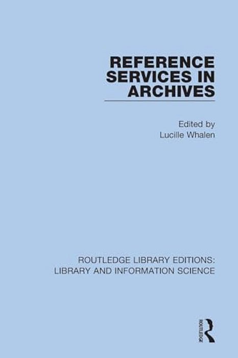 Reference Services In Archives-..