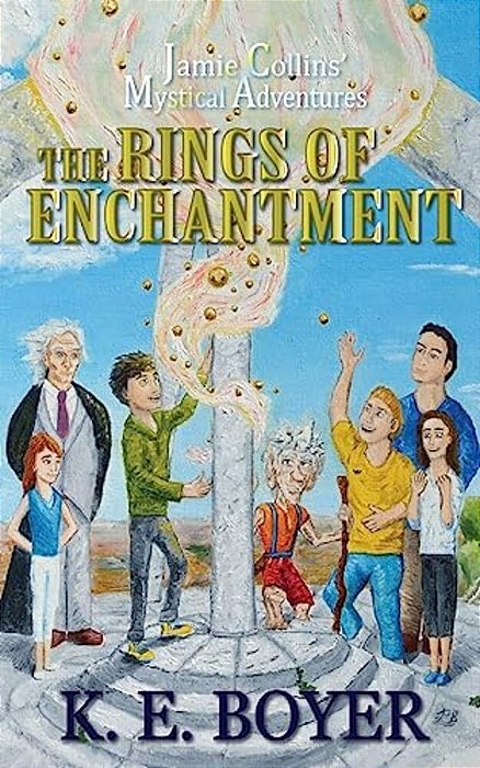 Jamie Collins' Mystical Adventures: Rings Of Enchantment-..