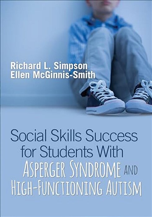 Social Skills Success For Students With Asperger Syndrome And High-Functioning Autism-..