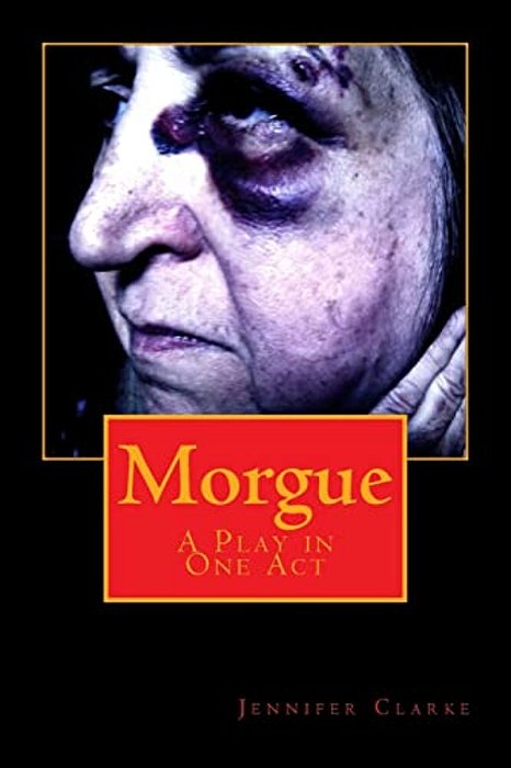 Morgue: A Play In One Act-..