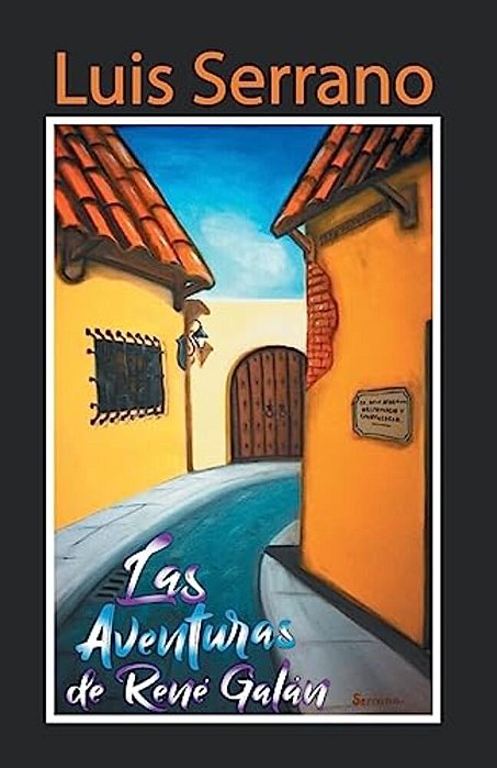 Las Aventuras De Rene Galan-..