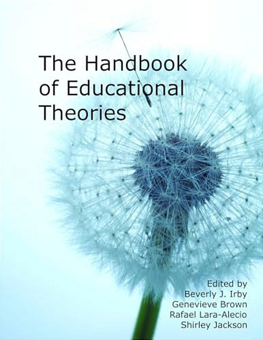 Handbook Of Educational Theories For Theoretical Frameworks-..