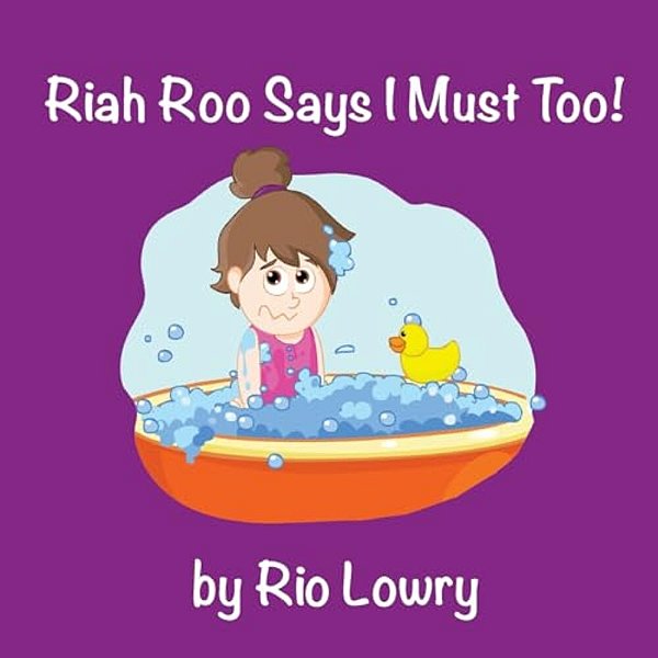 Riah Roo Says I Must Too!-..