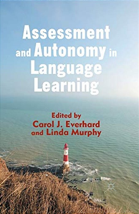 Assessment And Autonomy In Language Learning-..