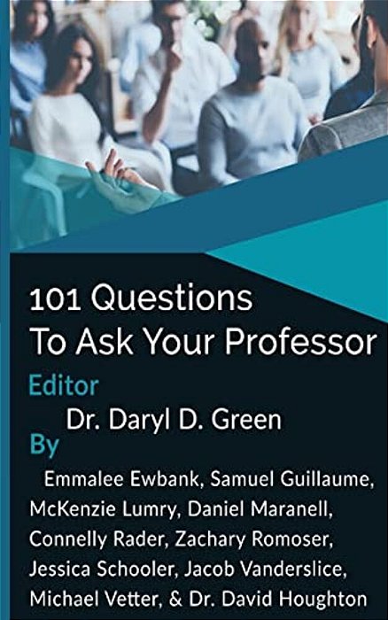 101 Questions To Ask Your Professor-..
