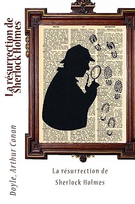 La Résurrection De Sherlock Holmes-..