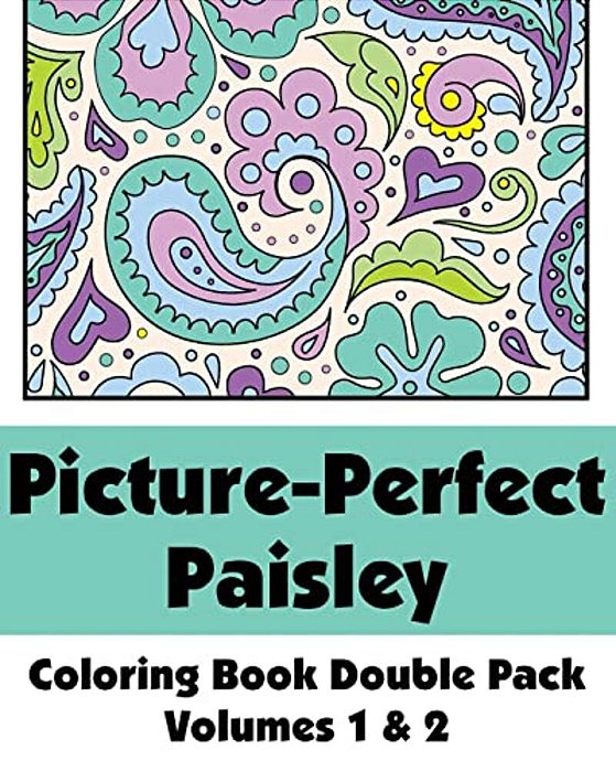 Picture-Perfect Paisley Coloring Book Double Pack (Volumes 1 & 2)-..