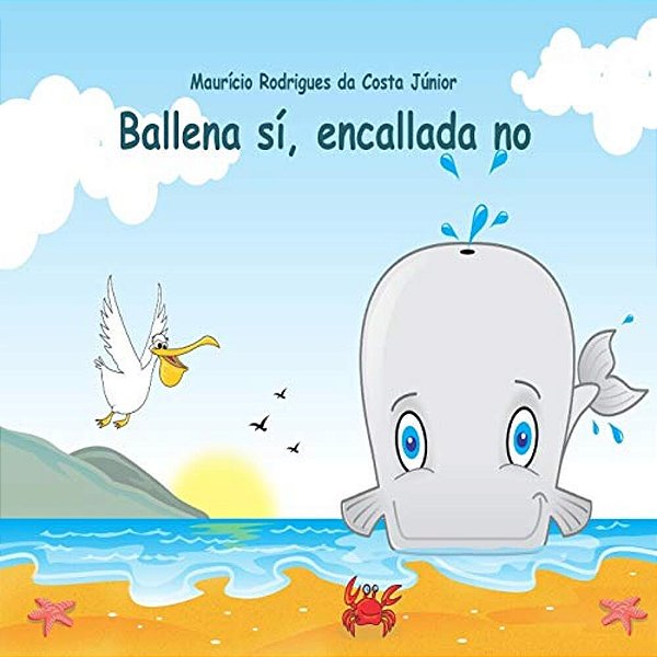 Ballena Sí, Encallada No-..