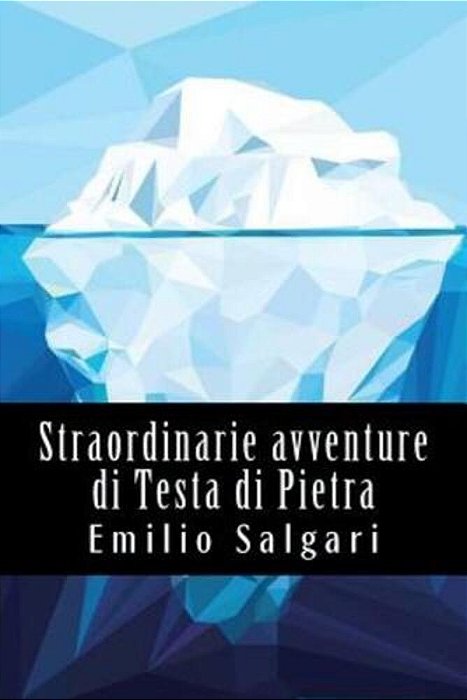 Straordinarie Avventure Di Testa Di Pietra-..