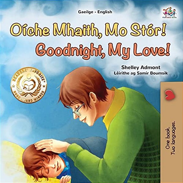 Goodnight, My Love! (Irish English Bilingual Children's Book)-..