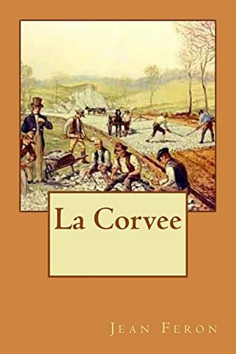 La Corvee-..