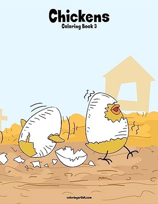 Chickens Coloring Book 3-..
