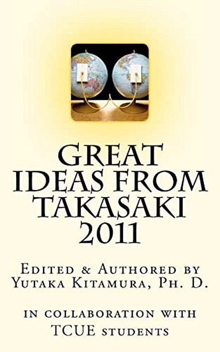 Great Ideas From Takasaki 2011-..
