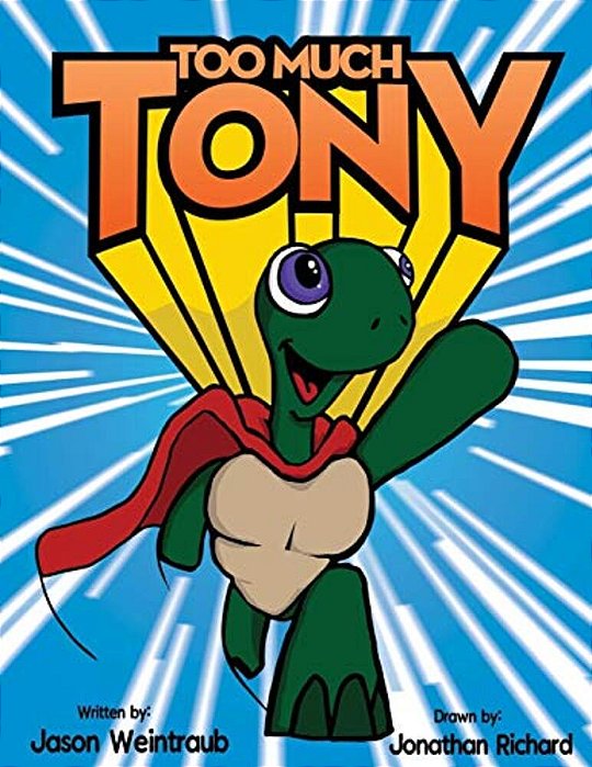 Too Much, Tony-..