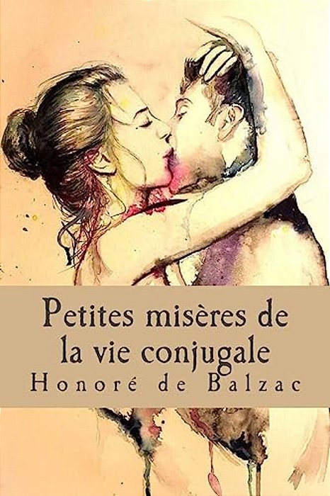 Petites Misères De La Vie Conjugale-..