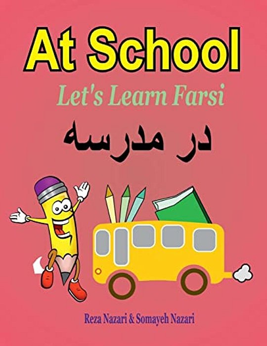 Let's Learn Farsi: At School-..