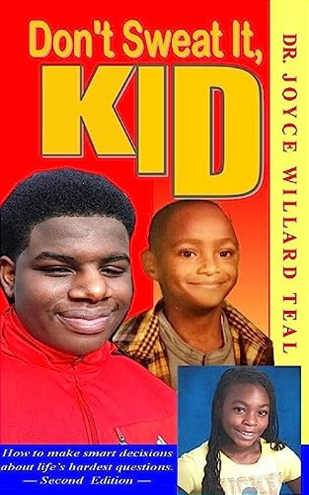 Don't Sweat It, Kid-..