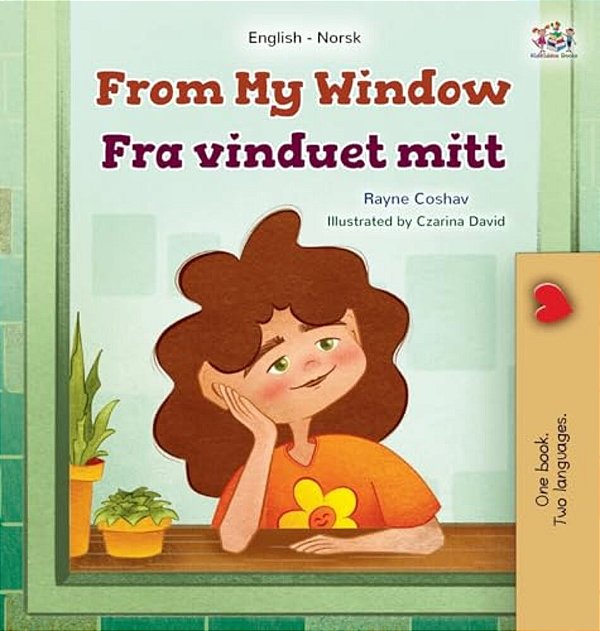 From My Window (English Norwegian Bilingual Kids Book)-..