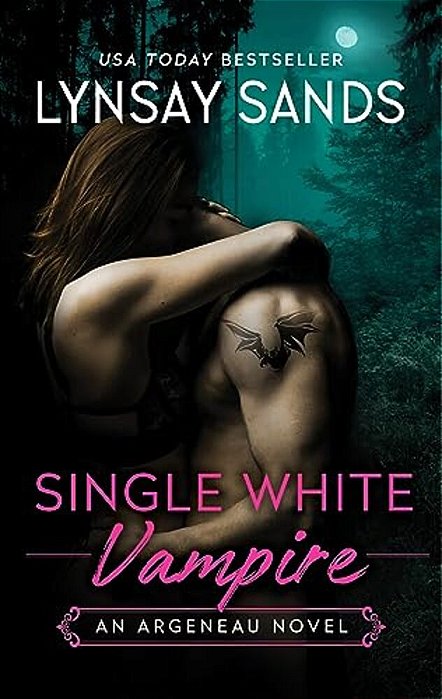 Single White Vampire: An Argeneau Novel-..