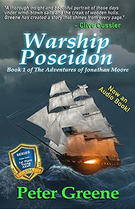 Warship Poseidon: Book 1 Of The Adventures Of Jonathan Moore-..