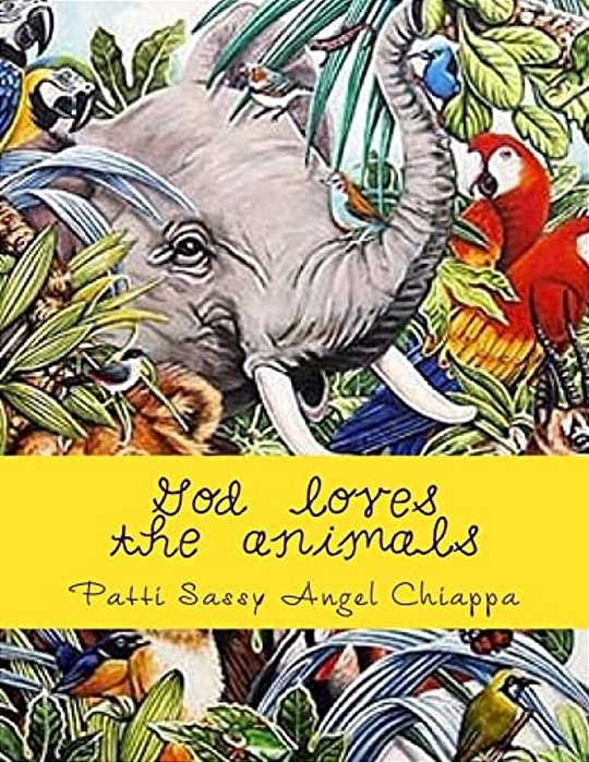 God Loves The Animals-..