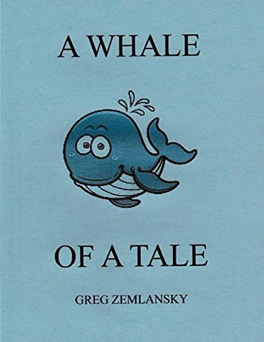 A Whale Of A Tale-..