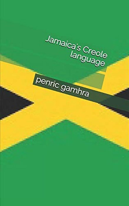 Jamaica's Creole Language-..