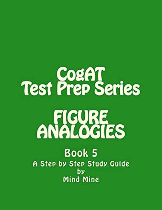 Cogat Test Prep Series: Figure Analogies: Non-Verbal Battery-..