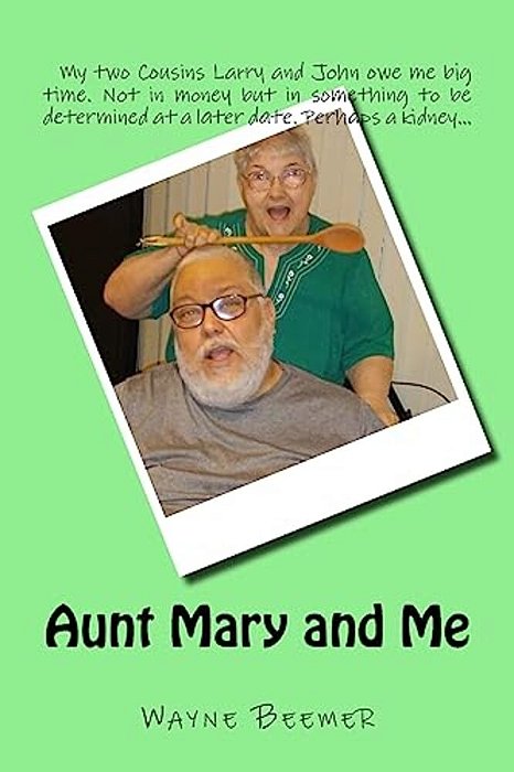 Aunt Mary And Me-..