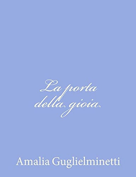 La Porta Della Gioia-..