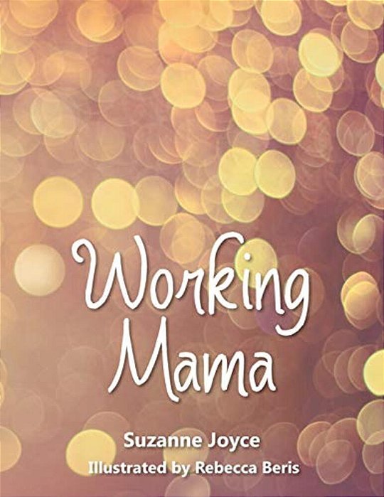 Working Mama-..