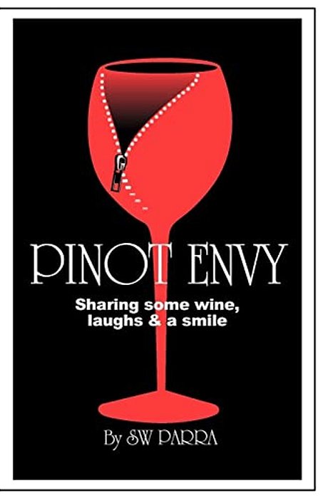 Pinot Envy: Sharing Some Wine, Laughs & A Smile-..