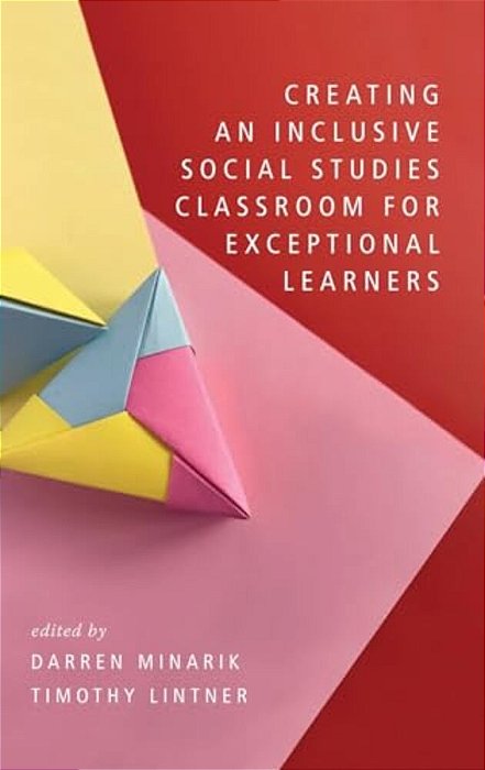 Creating An Inclusive Social Studies Classroom For Exceptional Learners-..